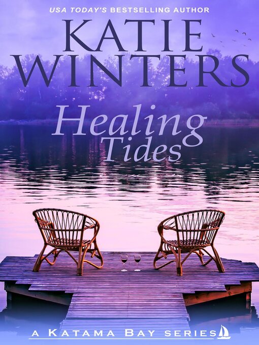 Title details for Healing Tides by Katie Winters - Available